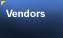 Vendors